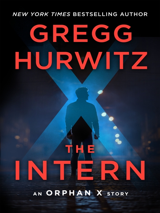 Title details for The Intern by Gregg Hurwitz - Wait list
